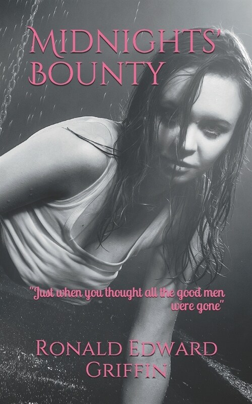 Midnights Bounty (Paperback)