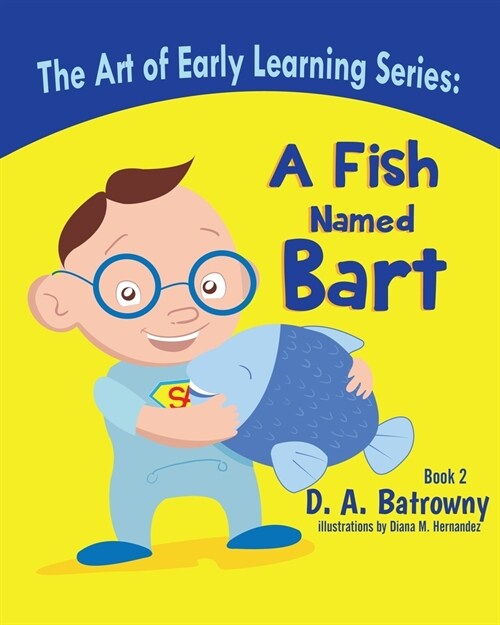 A Fish Named Bart (Paperback)