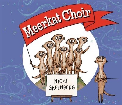 Meerkat Choir (Paperback)