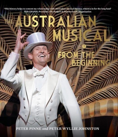 The Australian Musical: From the Beginning (Hardcover)