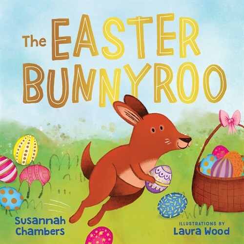 The Easter Bunnyroo (Hardcover)