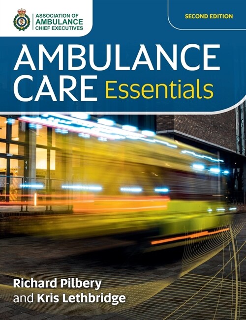 Ambulance Care Essentials (Paperback)