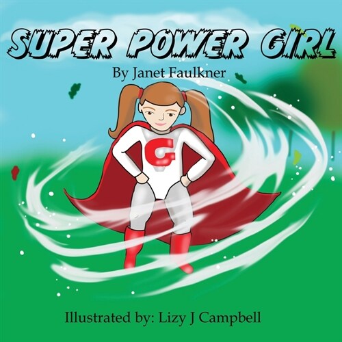 Super Power Girl! (Paperback)