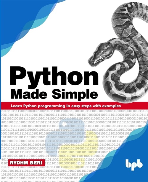 Python Made Simple: Learn Python programming in easy steps with examples (Paperback)