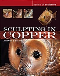 Sculpting in Copper (Paperback)