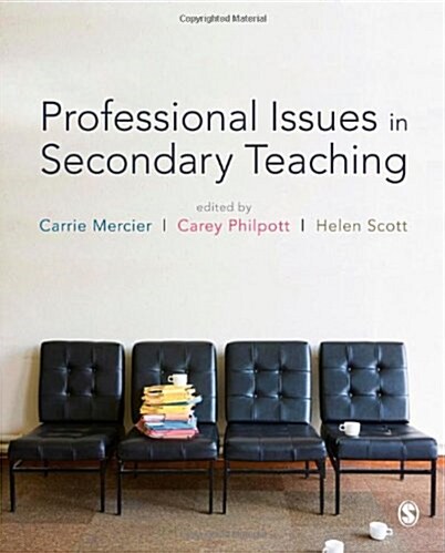 Professional Issues in Secondary Teaching (Paperback)