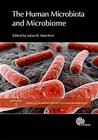 Human Microbiota and Microbiome, The (Hardcover)