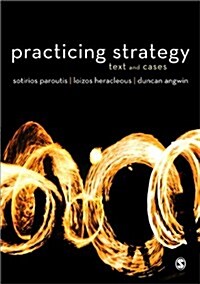 Practicing Strategy : Text and Cases (Paperback)