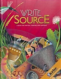 Write Source: Student Edition Hardcover Grade 8 2009 (Hardcover)