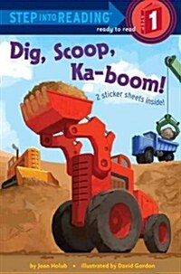 [중고] Dig, Scoop, Ka-Boom! (Paperback)