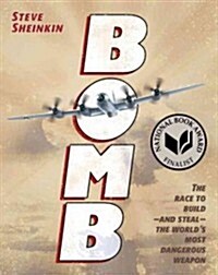 Bomb: The Race to Build--And Steal--The Worlds Most Dangerous Weapon (Audio CD)