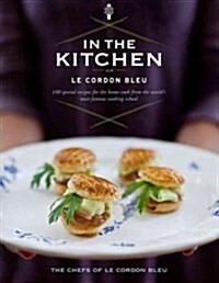In the Kitchen with Le Cordon Bleu (Paperback)