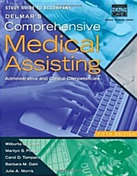 Study Guide for Lindh/Pooler/Tamparo/Dahl/Morris Delmars Comprehensive Medical Assisting, 5th (Paperback, 5)