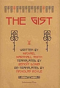 The Gist (Hardcover, Deluxe)