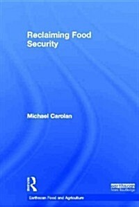 Reclaiming Food Security (Hardcover)