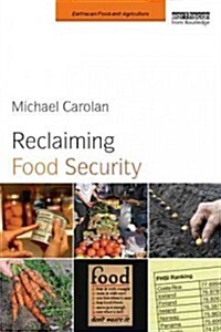 Reclaiming Food Security (Paperback)