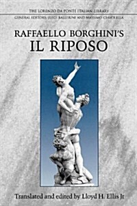 Raffaello Borghinis Il Riposo (Paperback)