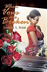 When Vows Are Broken (Paperback)