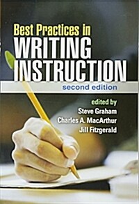 Best Practices in Writing Instruction, Second Edition (Paperback, 2)
