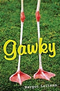 Gawky: Tales of an Extra Long Awkward Phase (Paperback)