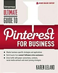 Ultimate Guide to Pinterest for Business (Paperback)