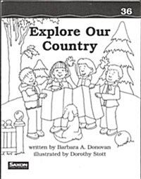 Explore Our Country, Decodeable Reader (Paperback)