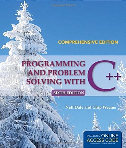 Programming and Problem Solving With C++ (Paperback, 6th, Comprehensive)