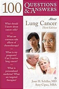 100 Questions & Answers about Lung Cancer (Paperback, 3, Lung Cancer)