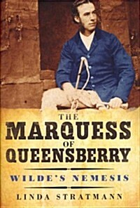 The Marquess of Queensberry (Hardcover)