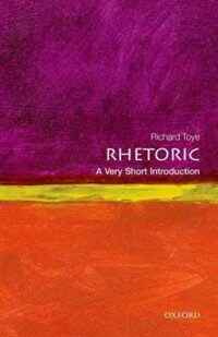 Rhetoric : A Very Short Introduction (Paperback)