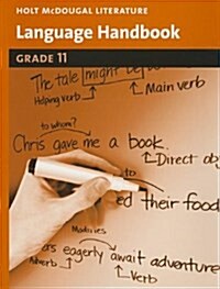 Holt McDougal Literature: Language Handbook Grade 11 (Paperback)