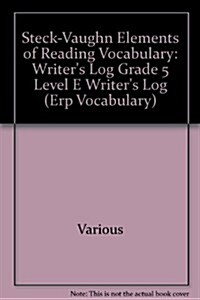 Elements of Reading: Writers Log Book Grade 5 (Paperback)