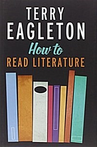 How to Read Literature (Hardcover)