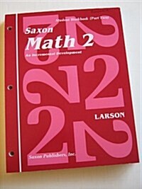 Saxon Math 2 Part Two (Paperback, Student Workboo)