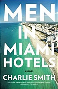 Men in Miami Hotels (Paperback)