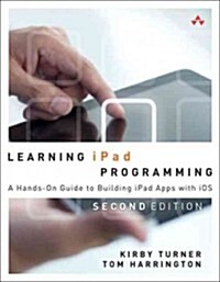 Learning iPad Programming (Paperback, 2nd)