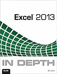Jelen: Excel 2013 in Depth _p1 (Paperback)