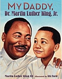 [중고] My Daddy, Dr. Martin Luther King, Jr. (Hardcover)