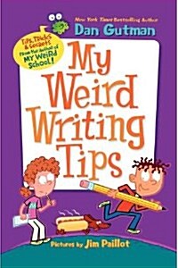 My Weird Writing Tips (Hardcover)