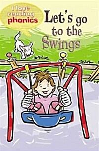 Lets Go to the Swings (Paperback)