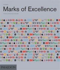 Marks of excellence : the history and taxonomy of trademarks