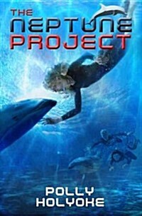 The Neptune Project (Hardcover)