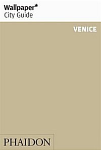 Wallpaper City Guide Venice 2013 (Paperback, Revised, Updated)