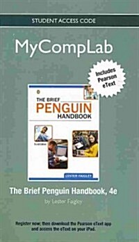 New Mycomplab with Pearson Etext -- Standalone Access Card -- For the Brief Penguin Handbook (Hardcover, 4th, Revised)