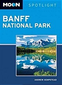 Moon Spotlight Banff National Park (Paperback, 2)
