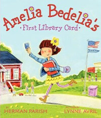 Amelia Bedelia's First Library Card (Hardcover)