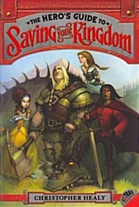 [중고] The Heros Guide to Saving Your Kingdom (Paperback)