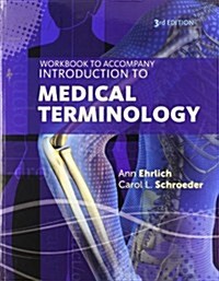 Introduction to Medical Terminology (Paperback, 3, Workbook)