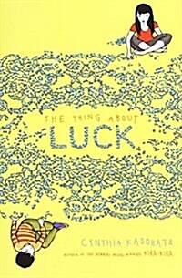 The Thing about Luck (Hardcover)