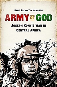 Army of God: Joseph Konys War in Central Africa (Paperback)